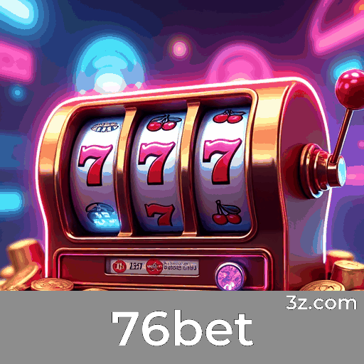 76bet: Aproveite Promoções Incríveis e Maximixe Seus Ganhos